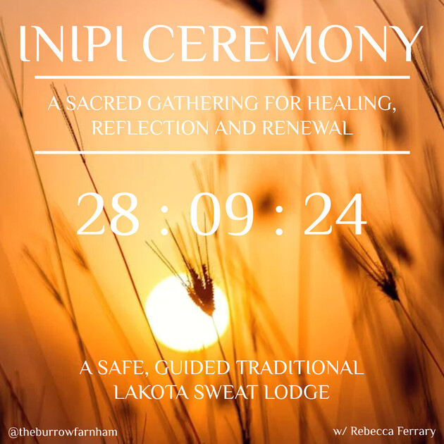 Inipi Ceremony (Traditional Lakota Sweat Lodge) · Dandelion